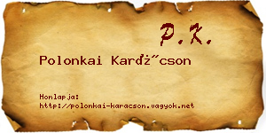 Polonkai Karácson névjegykártya